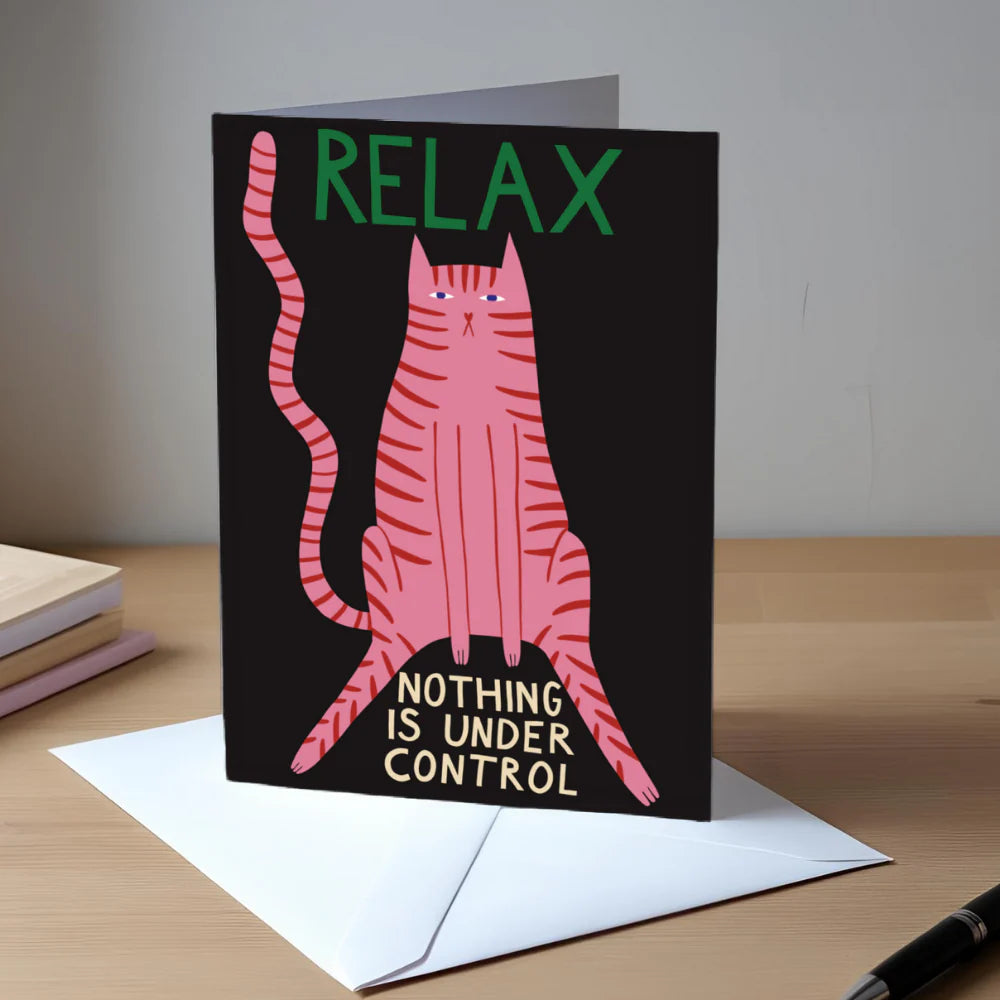 RELAX Nothing is Under Control - Illustrated card by Studio Soph