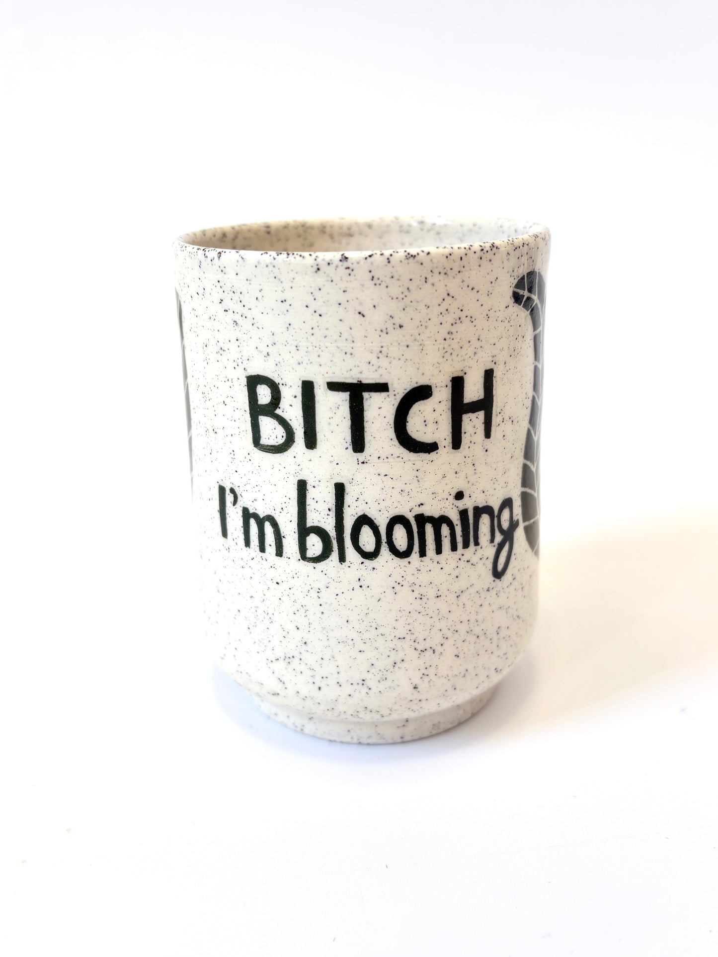 Ceramic Cup by Studio Soph - Green Flower "Bitch I'm Blooming"