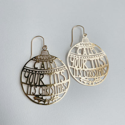 "Calm Your Tits It's Christmas" Earrings in Gold