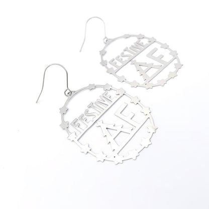 Festive AF Earrings in Silver
