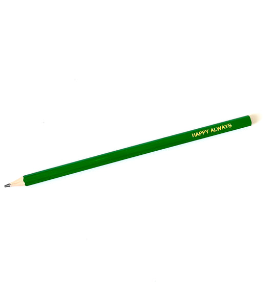 Pencil with a Point - "HAPPY ALWAYS"
