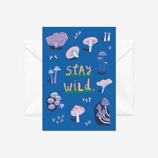 Stay Wild - illustrated card by Crissie Rodda