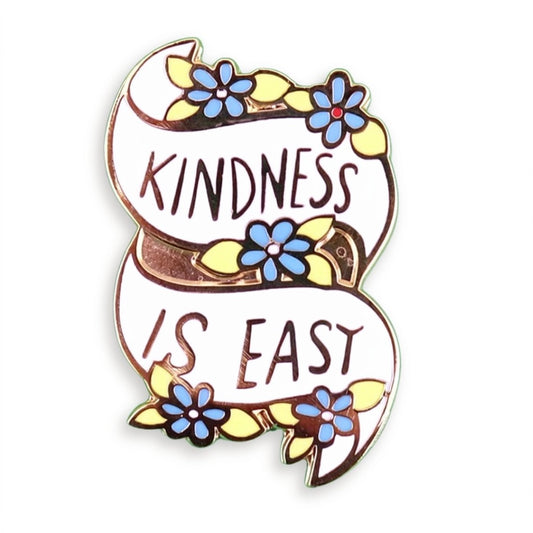 Kindness is Easy - Enamel Pin