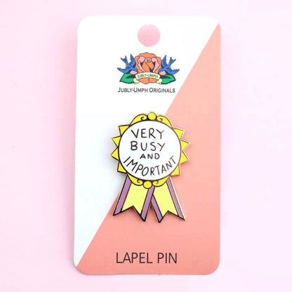 Very Busy and Important Award - Enamel Pin