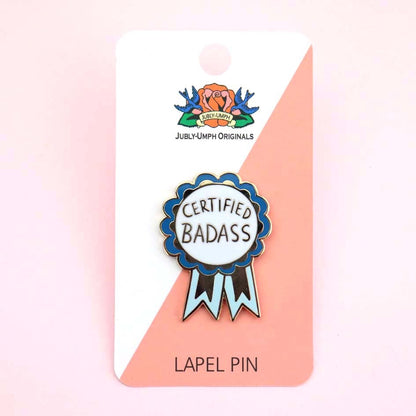 Certified Badass - Enamel Lapel Pin