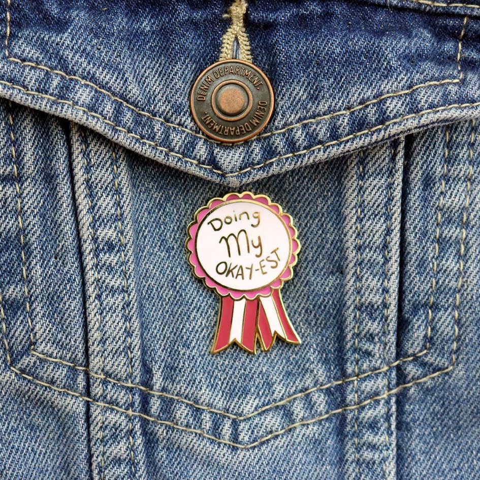 Doing my Okay-est - Enamel Lapel Pin