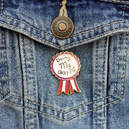 Doing my Okay-est - Enamel Lapel Pin