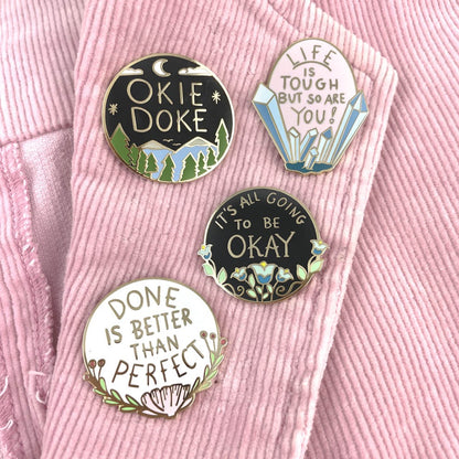 Done is Better than Perfect - Enamel Lapel Pin