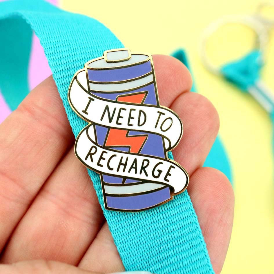 I need to Recharge - Enamel Lapel Pin