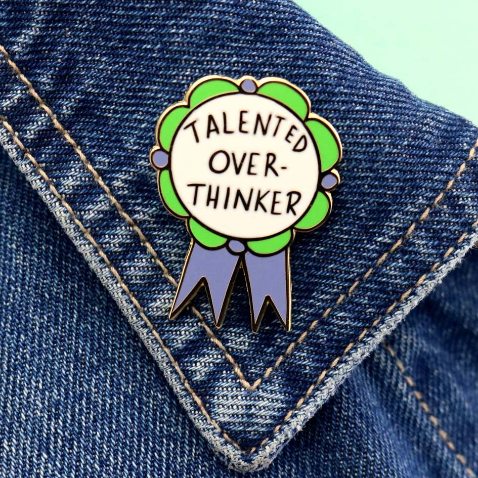 Talented Over-Thinker - Enamel Pin
