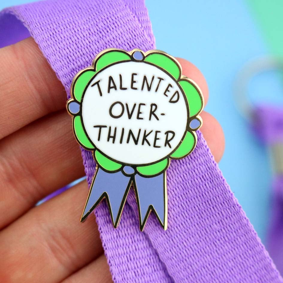 Talented Over-Thinker - Enamel Pin