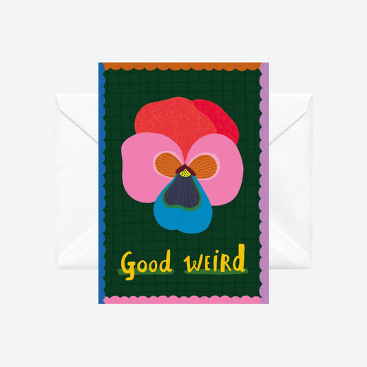 Good Weird - illustrated card by Crissie Roda