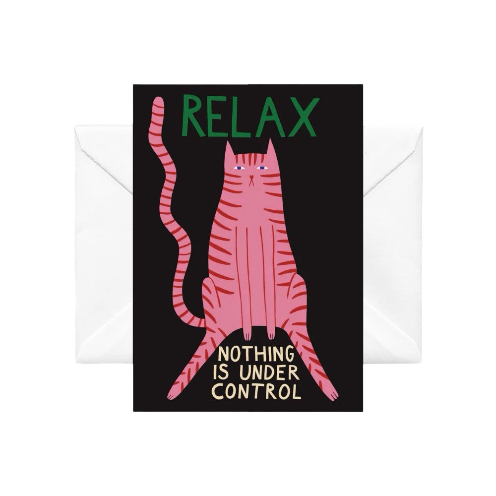 RELAX Nothing is Under Control - Illustrated card by Studio Soph